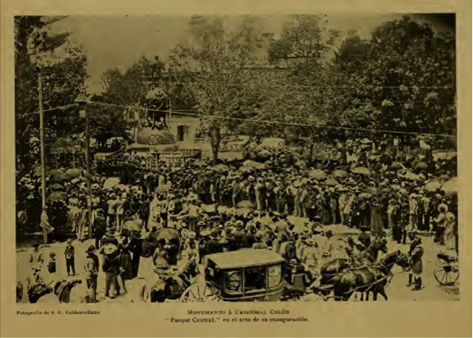 Inauguración del Monumento a Cristóbal Colón, en conmemoración al Cuarto Centenario de su arribo a América, el 30 de junio 1896, coincidiendo con los 25 años del triunfo de la Revolución Liberal, se inauguró el mismo día del monumento a don Miguel García Granados en el parque de La Reforma. (Fotografía de Valdeavellano, publicada en La Ilustración Española y Americana).